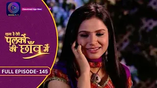 Unforgettable Moments: Palkon Ki Chhaon Mein | Full Episode - 145  | Dangal 2