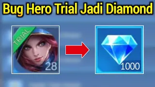 KODE RAHASIA !!! BUG UBAH HERO TRIAL JADI DIAMOND TERBARU 2024 MOBILE LEGEND ML MOBILE LEGENDS