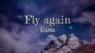 Kisma - Fly Again