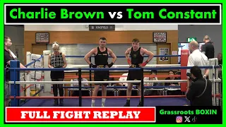 Charlie Brown vs Tom Constant - FULL FIGHT - Guildford City Boxing Club Show (12/05/2024)