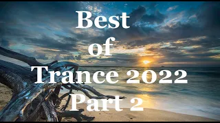 Trance & Vocal Trance Best of 2022 | Year Mix Part 2