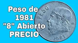 Peso de 1981 "8" Abierto PRECIO / Monedas de México / Monedas Mexicanas