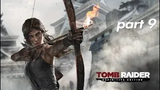 Tomb raider definitive edition gameplay walkthrough  part 9 no commentary