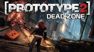 PROTOTYPE 2 - ЧТО Я НАШЕЛ В МЕРТВОЙ ЗОНЕ? / НЕВЕРОЯТНО! ЧТО ЗА ПРЕДЕЛАМИ ЗАПРЕТНОЙ ЗОНЫ?