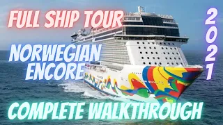 Norwegian Encore Full Ship Tour | Norwegian Cruise Line | Last Cruise To Alaska 2021