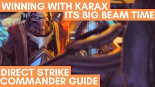 Direct Strike Commander Guide #11: Karax, the Phase Smith [Starcraft 2 Direct Strike]