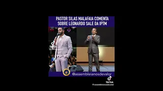 Pastor Silas Malafaia Comenta Sobre Leonardo Sale