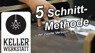 5 Schnitt Methode | in 5 Schnitten zum perfekten Schiebeschlitten|Kellerwerkstatt