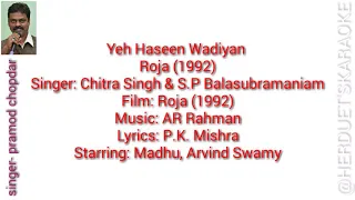 Yeh haseen wadiyan - Roja - | A. R. Rahman |  Karaoke for female singers with male voice and lyrics.
