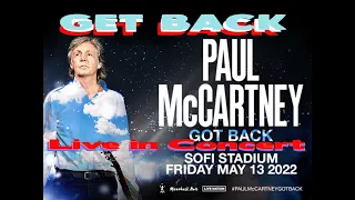 Paul McCartney - Get Back (Live in the SoFi Stadium Los Angeles - May 13, 2022)