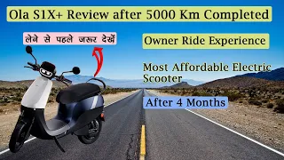 Ola S1X Plus Owner Review After 5000 Km | Ola S1X+ | Best Budget Electric Scooter |