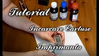 Tutorial incarcare cartuse imprimanta pas cu pas de acasa