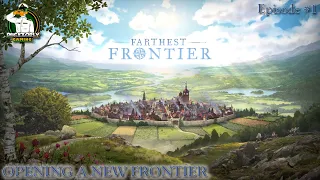 Farthest Frontier - Opening a New Frontier - 01 | Lets Play