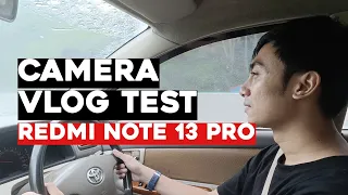 🔥 Redmi Note 13 Pro 4G Camera Vlog Test - Tes Kamera Siang & Malam 60fps - Xiaomi Indonesia