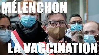 MELENCHON LA VACCINATION (parodie)