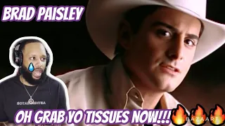 FIRST TIME HEARING | BRAD PAISLEY - HE DIDN'T HAVE TO BE" | COUNTRY REACTION