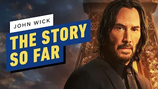 How Revenge For His Dog Changed Everything for John Wick | The Story So Far