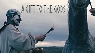 Vikings || A Gift To The Gods