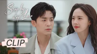 Clip EP23: Love crisis! The beauty wanted to break up with the boss | ENG SUB | Step by Step Love