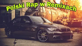 POLSKI RAP W REMIXACH 2022