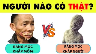 Những Con Người Kỳ Lạ Có Thể Bạn Không Tin Nhưng Lại Hoàn Toàn Có Thật | Nhanh Trí