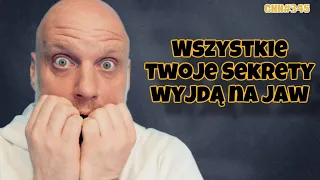 CNN [#345] Wszystkie Twoje sekrety wyjdą na jaw!