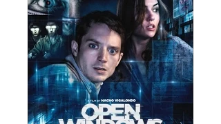 Open Windows Official HD Trailer (Director Nacho Vigalondo) Sasha Grey, Elijah Wood, Neil Maskell