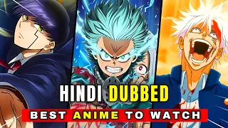 Top 8 Best Anime to Watch in Hindi dubbed 2024 😍[ HINDI ] #anime