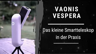 The Vaonis Vespera telescope - smart photos of nebulae and galaxies