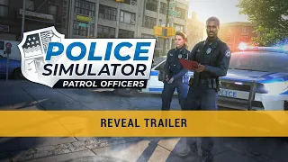 Police Simulator: Patrol Officers – Reveal Trailer