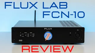 Flux Lab Acoustics FCN-10 Review - The best DAC + headphone amp combo I've listened to