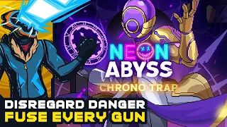 Disregard Damage, Fuse Every Gun - Neon Abyss: Chrono Trap