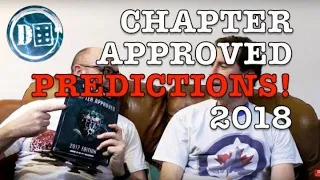 40k Chapter Approved 2018 predictions!