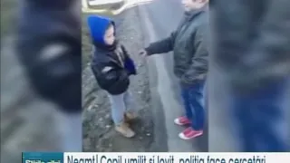 Copil umilit și lovit în Neamț
