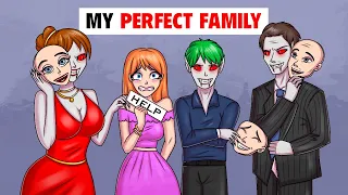 My Perfect Family | My Animated Story