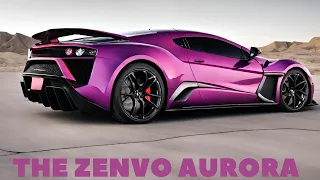 The Zenvo Aurora of 2024  Model