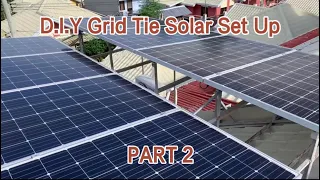 D.I.Y Grid Tie Solar Setup (Davao Light - Net Metering) - Vlog #06  [PART 2]