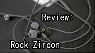 Review: Rock Zircon EarBuds