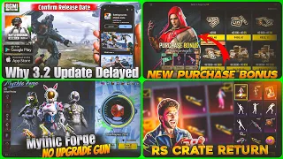 BGMI 3.2 UPDATE DELAY | NEW RELEASE DATE & RANVEER SINGH CRATE COMING BACK | BGMI MYTHIC FORGE