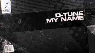 D-Tune - My Name