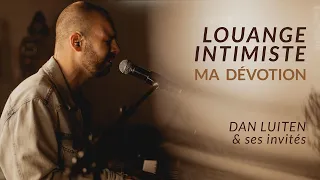 Louange intimiste - Dan Luiten & Claudia Le Pennec #1