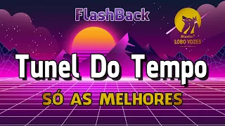 FLASHBACK 70, 80 E 90 - AS MELHORES QUE MARCARAM ÉPOCA!! (STUDIO LOBO VOZES) #02