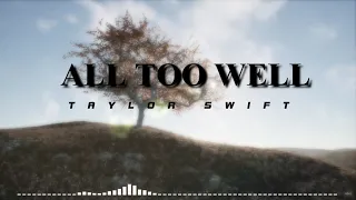 Taylor Swift - All Too Well (Terjemahan)