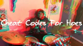 Cheat Codes For Hoes - Shotgun Willy & TRAQUILA - Drum Cover