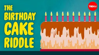 Can you solve the birthday cake riddle? - Marie Brodsky