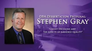 DBA Dissertation Proposal: Stephen Gray