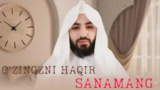 Gapirilish kerak bo'lgan joyda gapirmay o'zingizni haqir sanamang || Ustoz Abdulloh Zufar