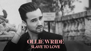 Ollie Wride - Slave To Love (Bryan Ferry - One Take Cover)
