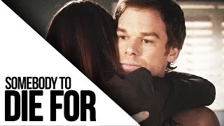 (Dexter) Dexter & Deb || Somebody to Die for