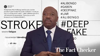 The suspicious video that helped spark an attempted coup in Gabon | The Fact Checker